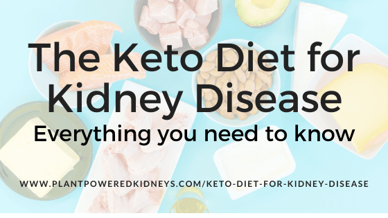 Keto Diet And Kidney Disease