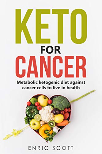 Ketogenic Diet For Cancer